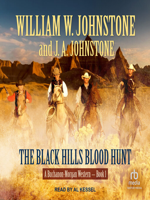 Title details for The Black Hills Blood Hunt by William W. Johnstone - Available